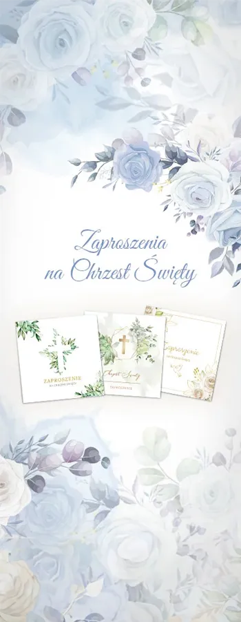 Jak wypisać zaproszenia na Chrzest